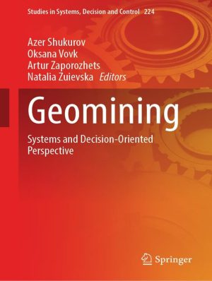 Geomining: Systems and Decision-Oriented Perspective