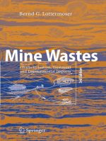 Mine Wastes: Characterization, Treatment and Environmental Impacts
