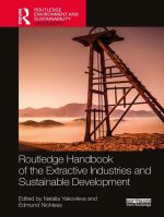Handbook of the Extractive Industries and Sustainable Development
