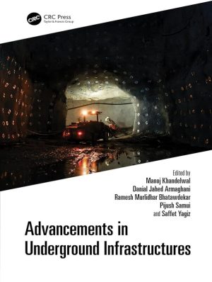 Advancements in Underground Infrastructures